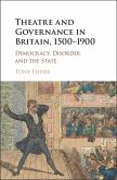 Theatre and Governance in Britain, 1500-1900 (eBook, ePUB)