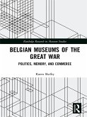 Belgian Museums of the Great War (eBook, ePUB)