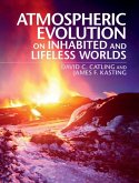 Atmospheric Evolution on Inhabited and Lifeless Worlds (eBook, ePUB)