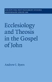 Ecclesiology and Theosis in the Gospel of John (eBook, ePUB)