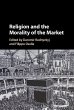 Religion and the Morality of the Market... - Bild 1