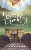 Flower for your Troubles (eBook, ePUB) Flower for your Troubles (eBook, ePUB)