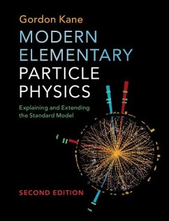 Modern Elementary Particle Physics (eBook, ePUB) - Kane, Gordon