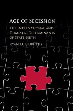 Age of Secession (eBook, ePUB) - Griffiths, Ryan D.