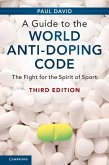 Guide to the World Anti-Doping Code (eBook, ePUB)