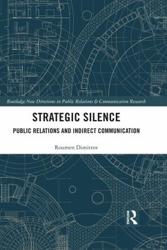 Strategic Silence (eBook, ePUB) - Dimitrov, Roumen