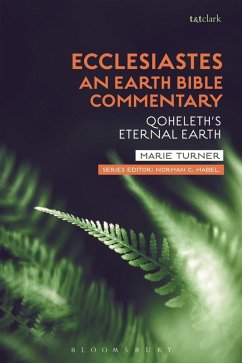 Ecclesiastes: An Earth Bible Commentary (eBook, ePUB) - Turner, Marie