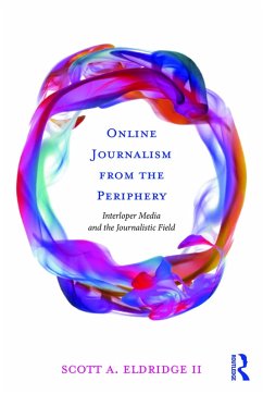 Cover Online Journalism from the Periphery (eBook, PDF)