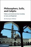 Philosophers, Sufis, and Caliphs (eBook, ePUB)
