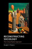 Reconstructing Sociology (eBook, ePUB)