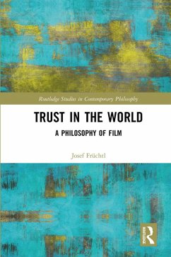 Trust in the World (eBook, ePUB) - Früchtl, Josef