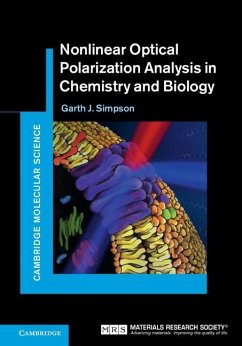 Nonlinear Optical Polarization Analysis in Chemistry and Biology (eBook, ePUB) - Simpson, Garth J.