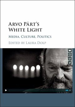 Arvo Part's White Light (eBook, ePUB)