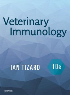 Veterinary Immunology - E-Book (eBook, ePUB) - Tizard, Ian
