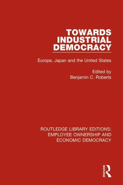 Cover Towards Industrial Democracy (eBook, ePUB)