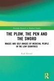 The Plow, the Pen and the Sword (eBook, ePUB)