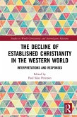 The Decline of Established Christianity in the Western World (eBook, PDF)