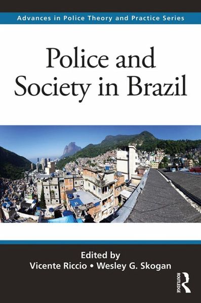 Police and Society in Brazil (eBook, ePUB)