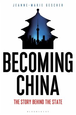 Becoming China (eBook, PDF) - Gescher, Jeanne-Marie