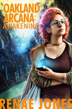 Cover Oakland Arcana: Awakening (eBook, ePUB)