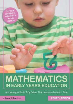 Mathematics in Early Years Education (eBook, ePUB) - Montague-Smith, Ann; Cotton, Tony; Hansen, Alice; Price, Alison