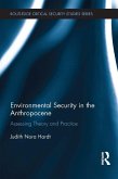 Environmental Security in the Anthropocene (eBook, ePUB)