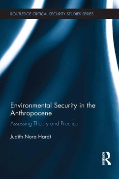 Environmental Security in the Anthropocene (eBook, ePUB) - Hardt, Judith Nora
