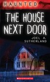 Haunted: The House Next Door (eBook, ePUB)