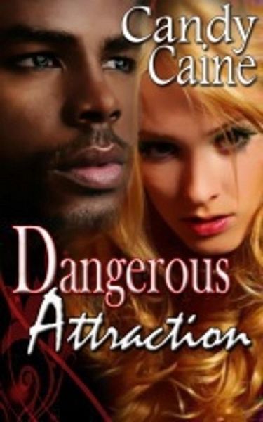 Dangerous Attraction (eBook, ePUB)