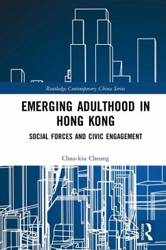 Emerging Adulthood in Hong Kong (eBook, PDF) - Cheung, Chau-Kiu