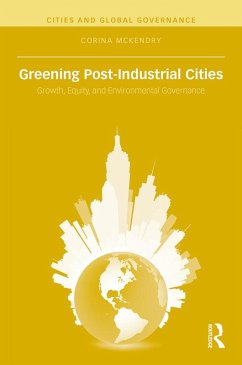 Cover Greening Post-Industrial Cities (eBook, ePUB)