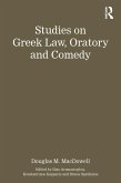 Studies on Greek Law, Oratory and Comedy (eBook, PDF)