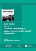 Corrosion Monitoring in Nuclear Systems EFC 56 (eBook, ePUB)