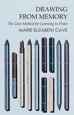 Cover Drawing from Memory - The Cave Method for Learning to Draw (eBook, ePUB)