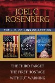 The J. B. Collins Collection: The Third Target / The First Hostage / Without Warning (eBook, ePUB)