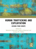 Human Trafficking and Exploitation (eBook, ePUB)