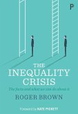 The Inequality Crisis (eBook, ePUB)
