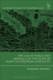 The Use of Force and Article 2 of the ECHR in Light of European Conflicts (eBook, ePUB)