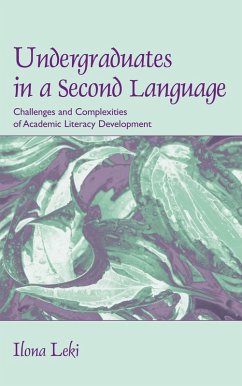 Undergraduates in a Second Language (eBook, ePUB) - Leki, Ilona