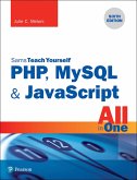 PHP, MySQL & JavaScript All in One, Sams Teach Yourself (eBook, ePUB)