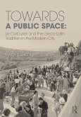 Towards a Public Space (eBook, ePUB)