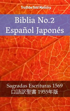 Biblia No.2 Español Japonés (eBook, ePUB) - Ministry, TruthBeTold