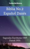 Biblia No.2 Español Danés (eBook, ePUB)