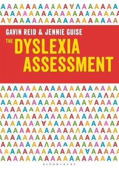 The Dyslexia Assessment (eBook, ePUB) - Reid, Gavin; Guise, Jennie