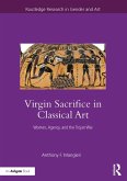 Virgin Sacrifice in Classical Art (eBook, ePUB)