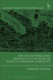 The Use of Force and Article 2 of the ECHR in Light of European Conflicts (eBook, PDF)