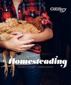 Modern Homesteading (eBook, ePUB) - Living The Country Life