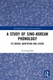A Study of Sino-Korean Phonology (eBook, PDF) A Study of Sino-Korean Phonology (eBook, PDF)
