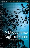 A Midsummer Night's Dream: Arden Performance Editions (eBook, ePUB)