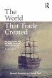The World That Trade Created (eBook,... - Bild 1